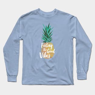 Feeling The Good Vibes Long Sleeve T-Shirt